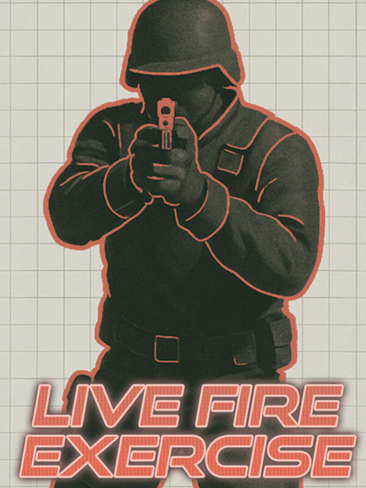 Live Fire Exercise