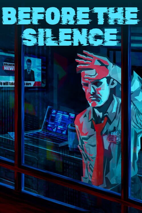 Before the Silence