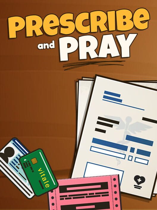 Steam cover for Prescribe and Pray.