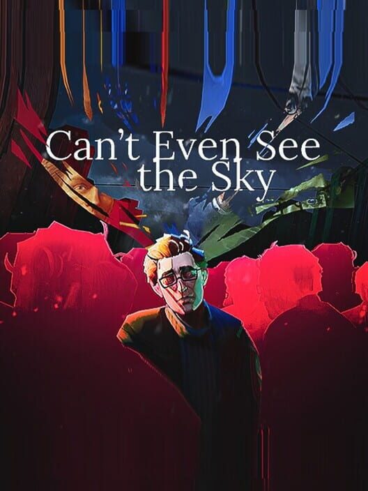 Capa de Can't Even See the Sky