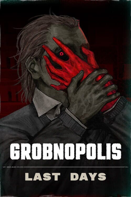 Capa de Grobnopolis | Last Days