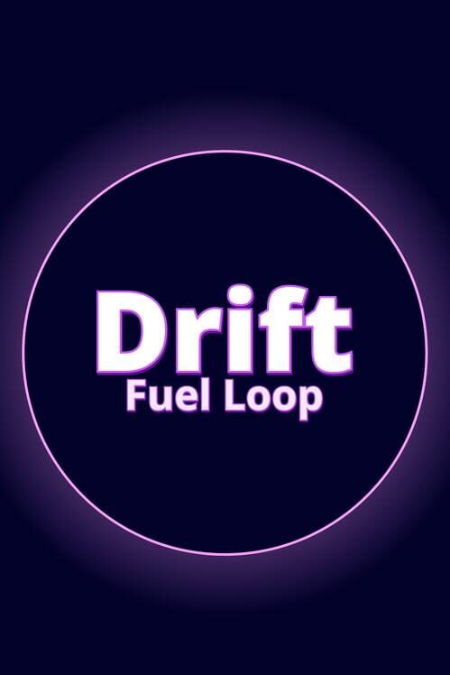 Capa de Drift Fuel Loop