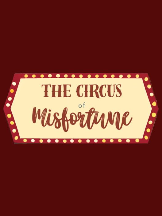 Capa de The Circus of Misfortune