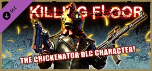 Killing Floor: The Chickenator Pack