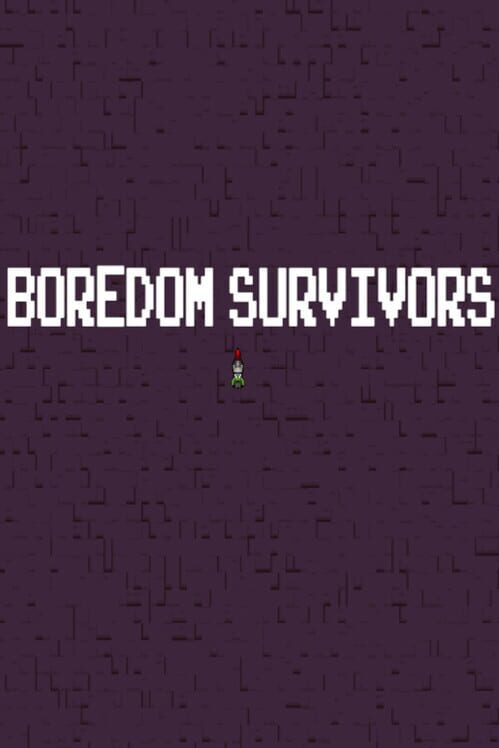 Steam cover for Boredom Survivors.