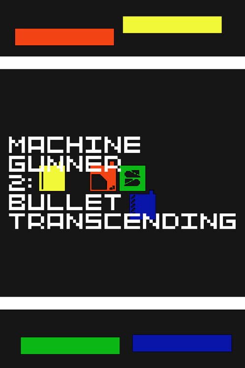 Capa de MachineGunner2: Bullet Transcending