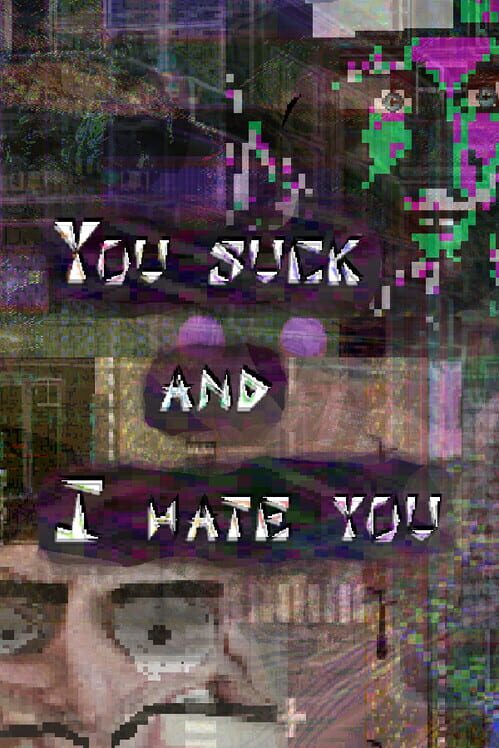 Capa de You Suck and I Hate You: Part 2
