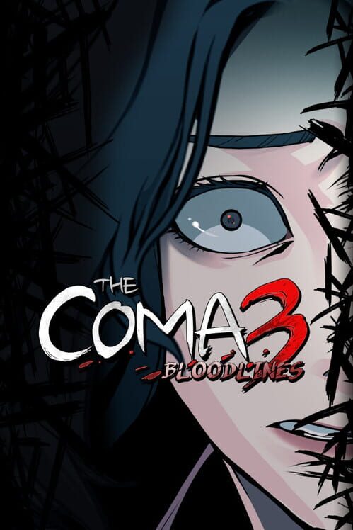 The Coma 3: Bloodlines