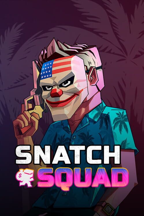 Steam cover for Snatch Squad.