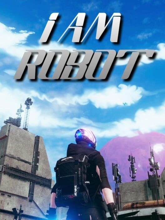 I Am Robot cover