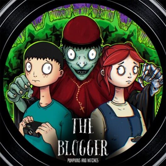 The Blogger: Pumpkins and Witches cover image