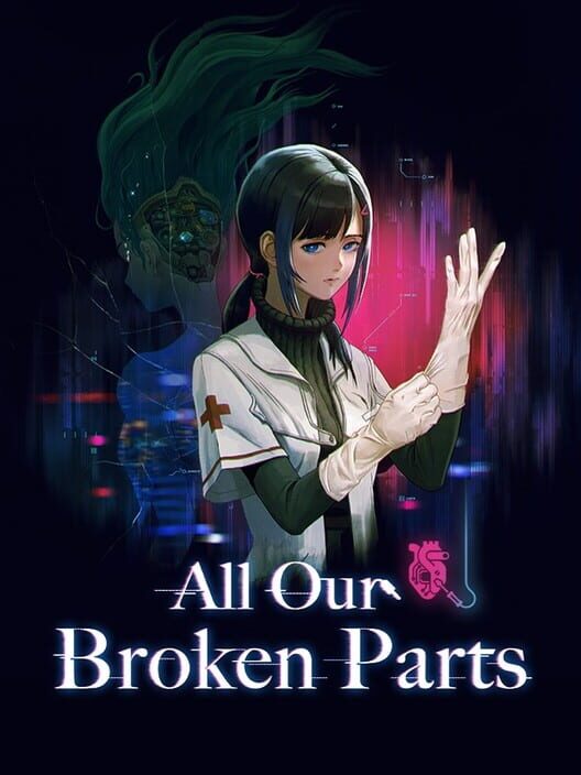 Steam cover for All Our Broken Parts.