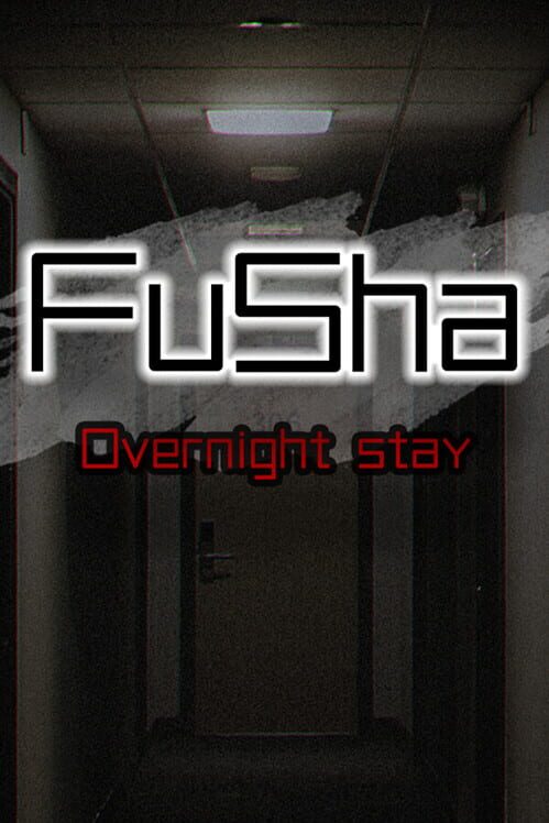 Capa de FuSha: Overnight Stay