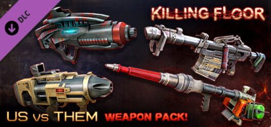 Killing Floor: Community Weapons Pack 3 - Us Versus Them Total Conflict Pack