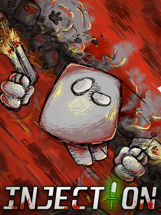 Injection