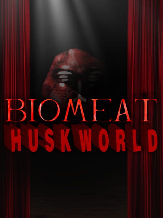 Steam cover for BIOMEAT HUSKWORLD.