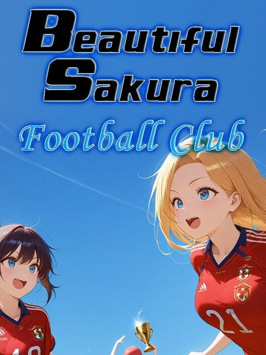Capa de Beautiful Sakura: Football Club