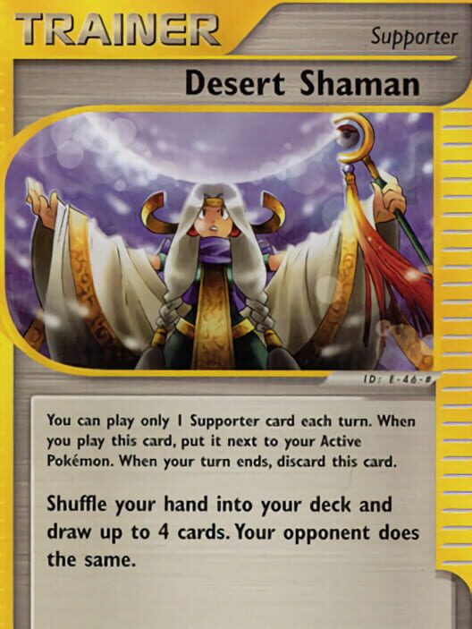 Capa de Construction: Action - Player: E-46-# - Desert Shaman