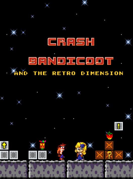 Capa de Crash Bandicoot and the Retro Dimension