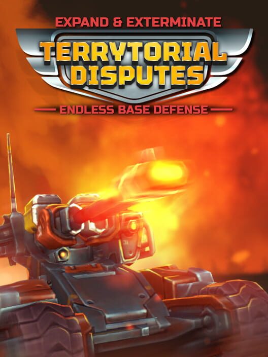 Expand & Exterminate: Terrytorial Disputes - Endless Base Defense