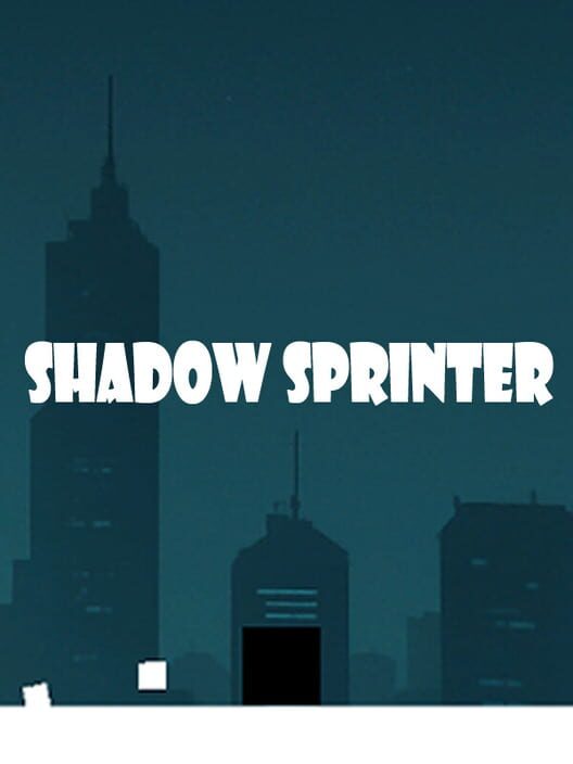Shadow Sprinter