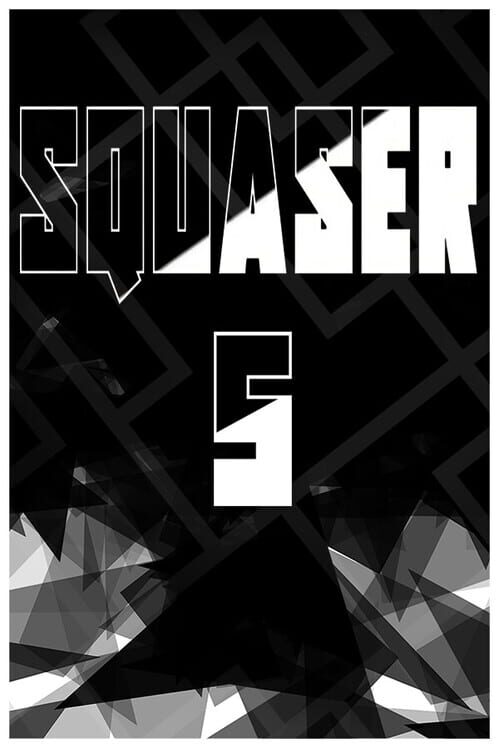 Squaser 5 poster