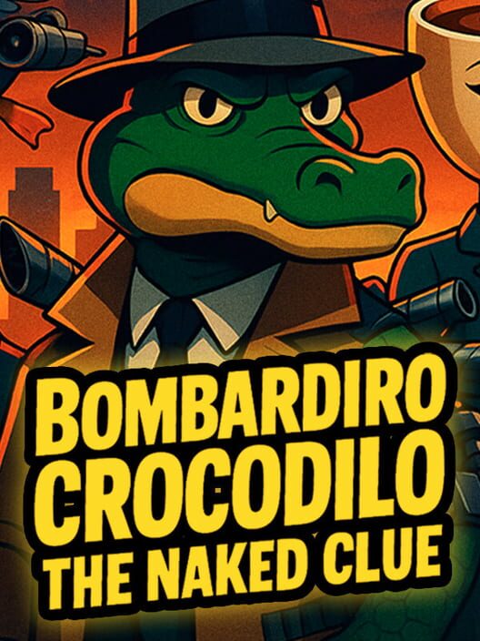 Capa de Bombardiro Crocodilo: The Naked Clue