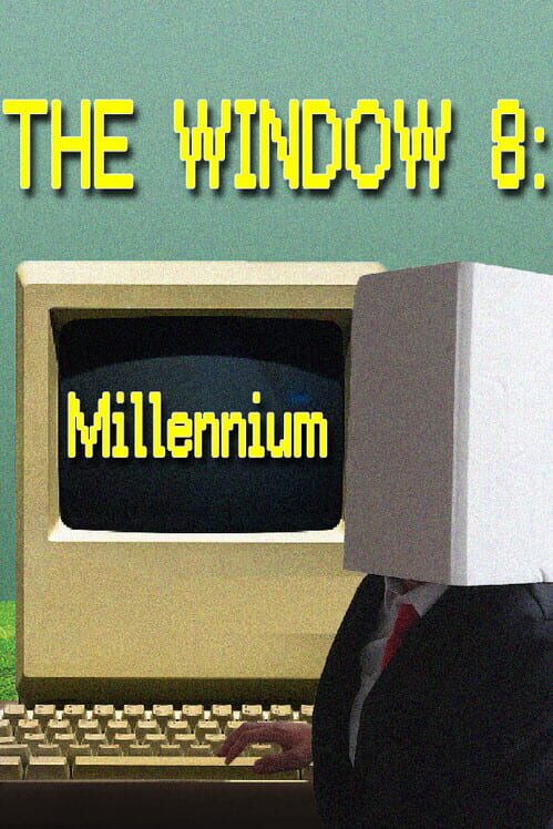 Steam cover for The Window 8:Millennium.