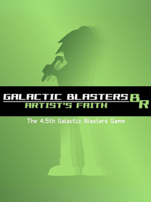 Capa de Galactic Blasters BR: Artist's Faith