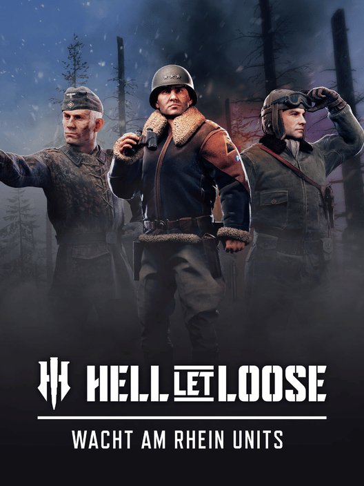 Hell Let Loose: Wacht am Rhein Units