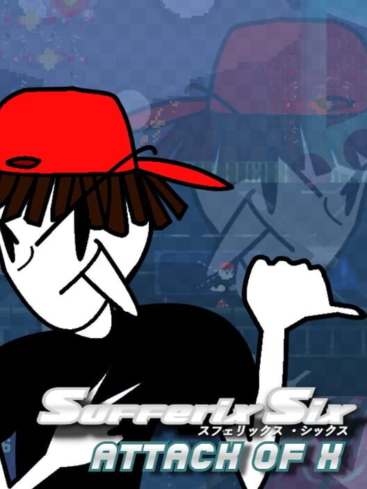 Sufferix Six: Attack of X cover
