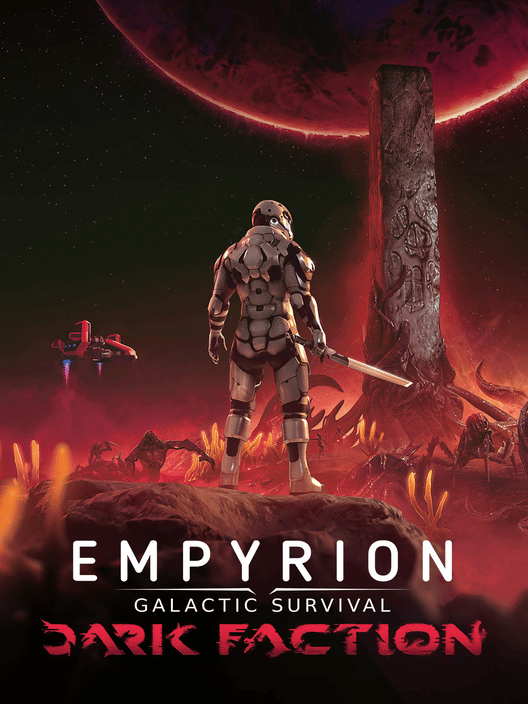 Empyrion: Galactic Survival - Dark Faction