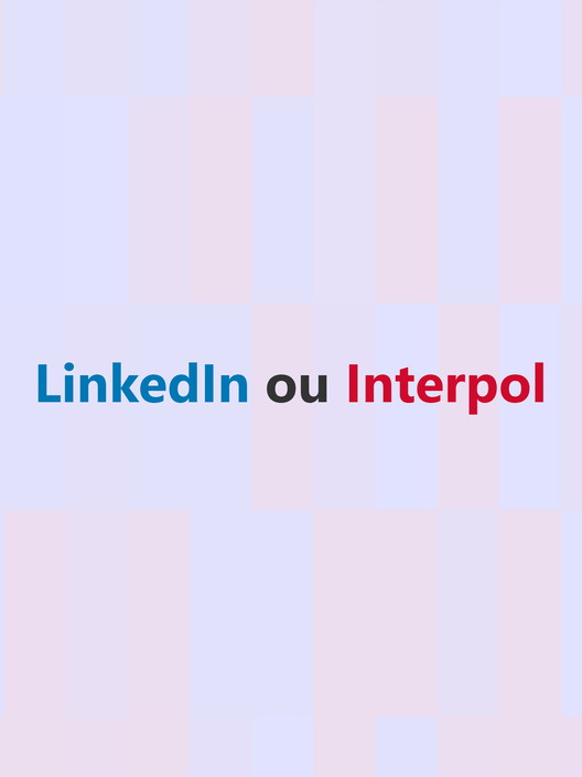 LinkedIn or Interpol