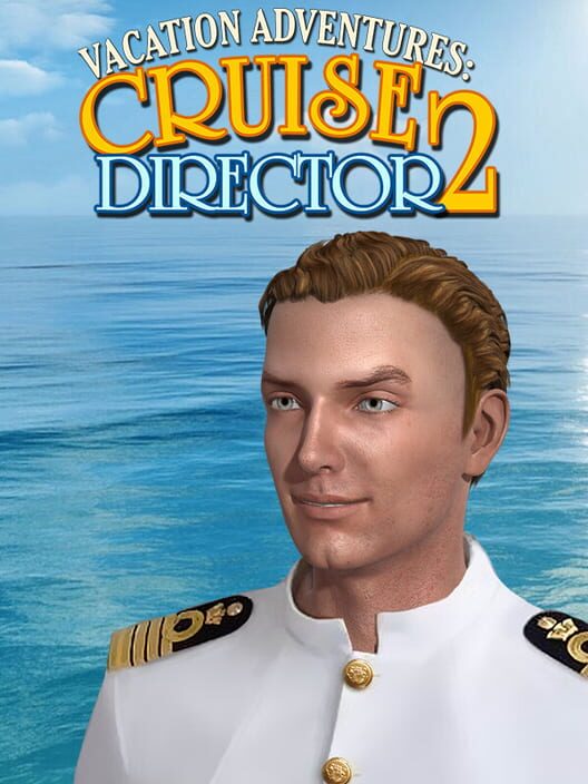 Vacation Adventures Cruise Director 2 poster