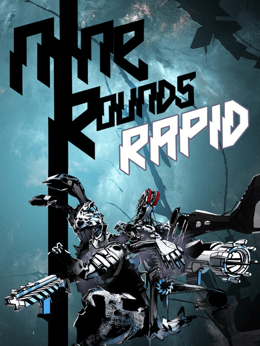 Nine Rounds Rapid