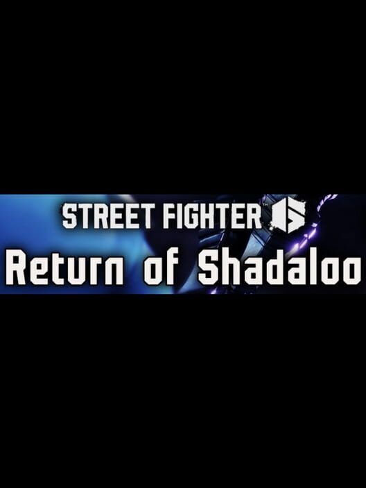 Street Fighter 6: Return of Shadaloo cover art