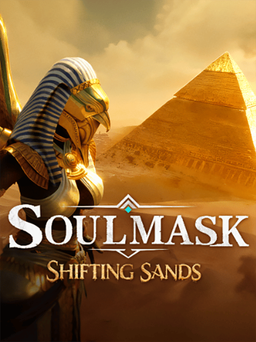 Soulmask: Shifting Sands
