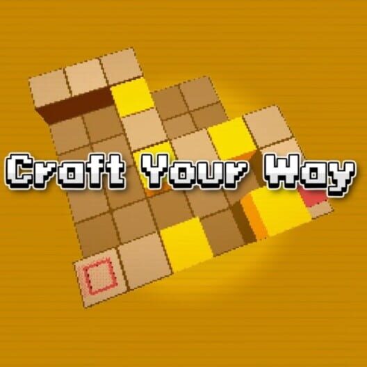 Craft Your Way cover image