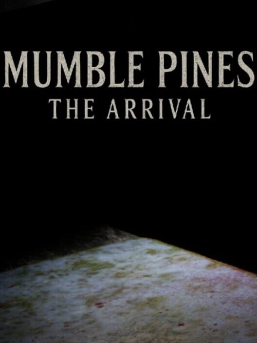 Capa de Mumble Pines: The Arrival