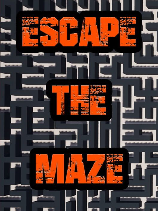 Escape the Maze