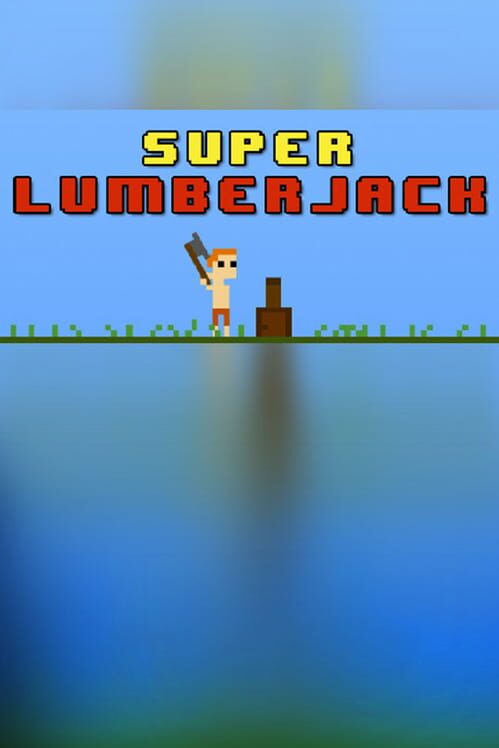 Steam cover for Super Lumberjack.