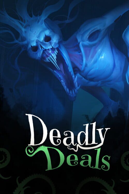 Deadly Deals