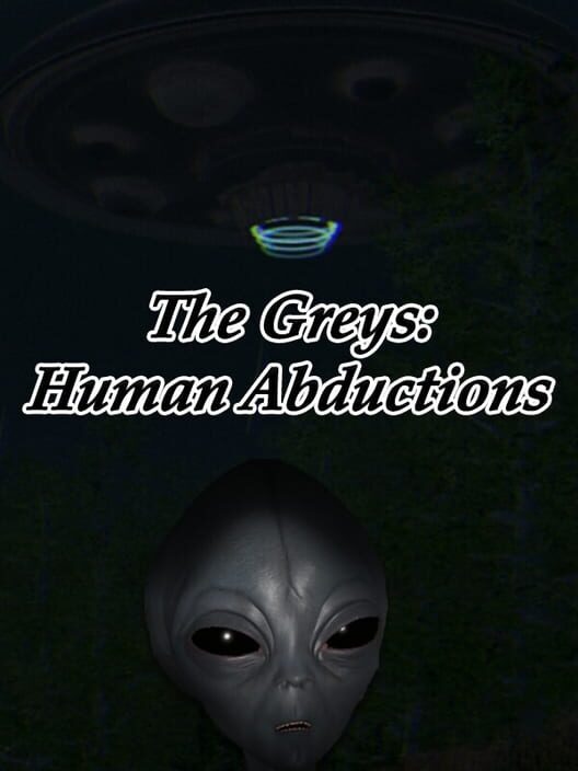 Capa de The Greys: Human Abductions