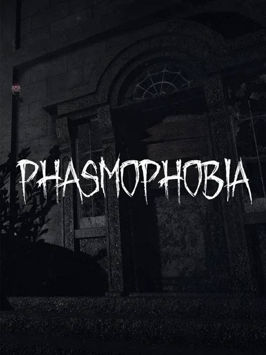 Phasmophobia