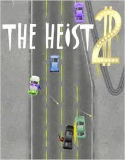 The Heist 2 cover