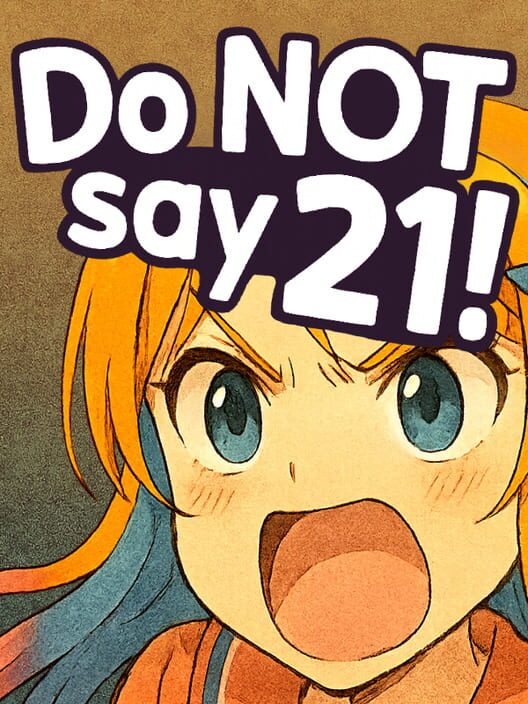 Steam cover for Do NOT say 21!.