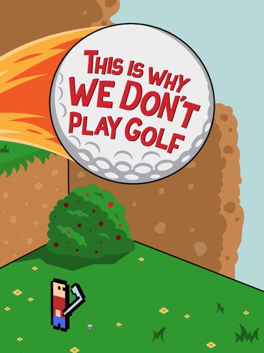 Capa de This Is Why We Don't Play Golf