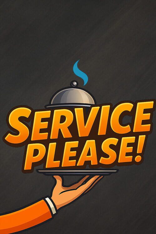 Service Please