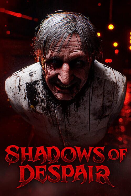 Shadows of Despair