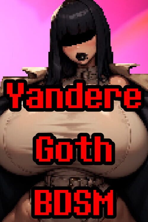 Yandere Goth BDSM poster